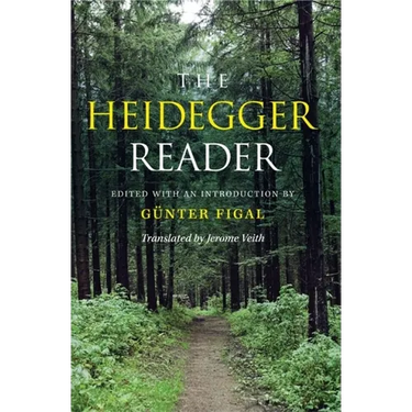 The Heidegger Reader