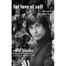 For Love Of Self