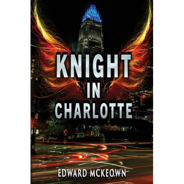 Knight in Charlotte: Being the adventure of Jeremy Leclerc