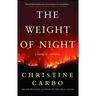 The Weight of Night: A Novel of Suspense