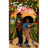The Gift of US - CLEAN Edition: A Small Town Christmas Romance