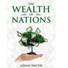 The Wealth of Nations: Annotated