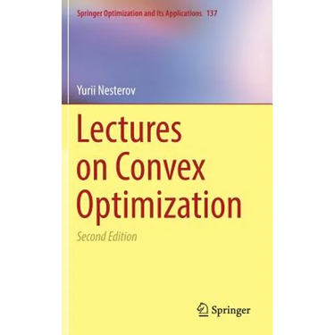 Lectures on Convex Optimization