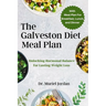 The Galveston Diet Meal Plan: Unlocking Hormonal Balance for Lasting Weight Loss