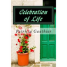 Celebration of Life: Book One of the Celebration Trilogy