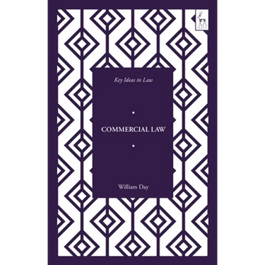 Key Ideas in Commercial Law