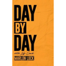 Day by Day with Life Coach Marlon Lock