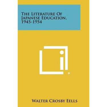 The Literature of Japanese Education, 1945-1954