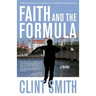 Faith and the Formula