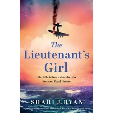 The Lieutenant's Girl: Completely heartbreaking and unforgettable World War Two historical fiction