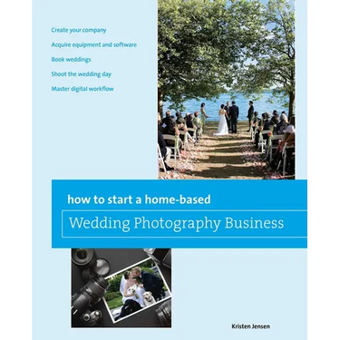 How to Start a Home-based Wedding Photography Business