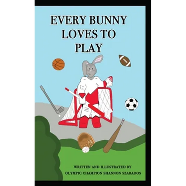 Every Bunny Loves to Play