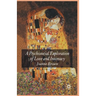 A Psychosocial Exploration of Love and Intimacy