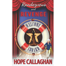 Rendezvous and Revenge: A Cruise Ship Cozy Mystery Novel