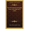The Oxford Book Of English Verse, 1250-1900 Part 2 (1902)