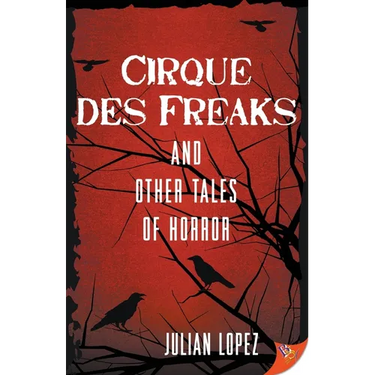 Cirque des Freaks and Other Tales of Horror