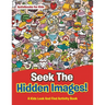 Seek The Hidden Images! A Kids Look And Find Activity Book