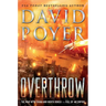 Overthrow: The War with China and North Korea--Fall of an Empire