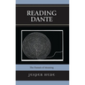 Reading Dante: The Pursuit of Meaning