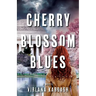 Cherry Blossom Blues