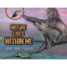 Nature Lives Within Me