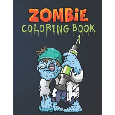 Zombie Coloring Book: Everyone Coloring Book For Adults, Teens, and Zombie Lover Gorgeous Zombie, Relaxing and Inspiration