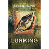 Lurking