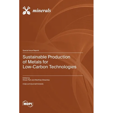 Sustainable Production of Metals for Low-Carbon Technologies