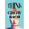 Think And Grow Rich