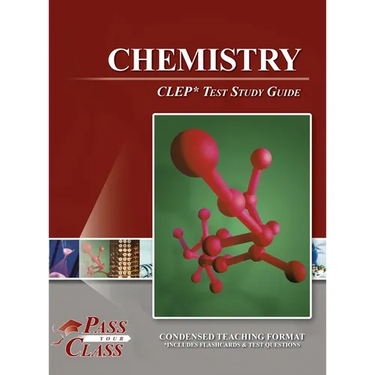 Chemistry CLEP Test Study Guide