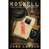 Roswell: The After-Action Report