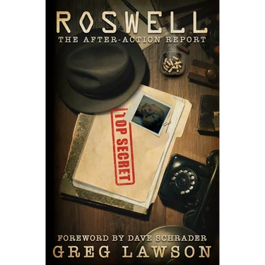 Roswell: The After-Action Report