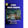 Florida drivers handbook 2024: A handbook that makes a good driver in Florida