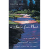 A Place for God: A Guide to Spiritual Retreats and Retreat Centers