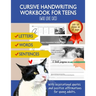 Cursive Handwriting Workbook for Teens (Who love cats): Cursive letter dot-to-dot tracing book for beginners to practice and learn writing in continuo