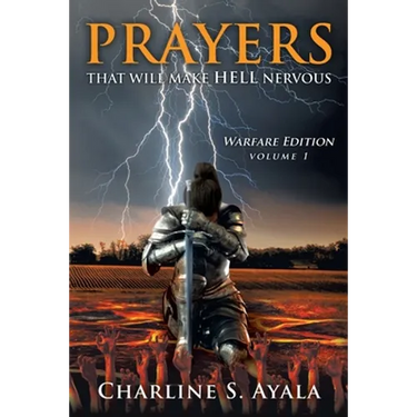 PRAYERS that Will Make HELL Nervous: Warfare Edition - Volume 1