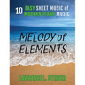 Melody of Elements: 10 Easy Sheet Music of Modern Piano Music