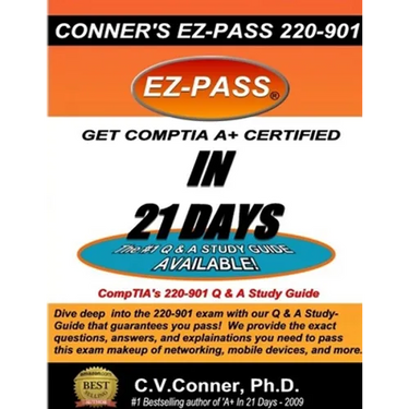 Comptia A+ in 21 Days: The 220-901 Studyguide