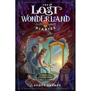 The Lost Wonderland Diaries: Secrets of the Looking Glass