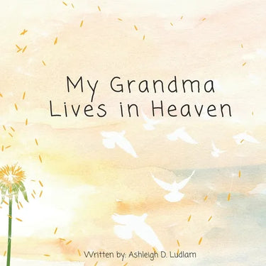 My Grandma Lives in Heaven