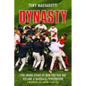 Dynasty: The Inside Story of How the Red Sox Became a Baseball Powerhouse