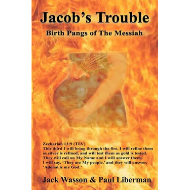 Jacob's Trouble: Birth Pangs of the Messiah
