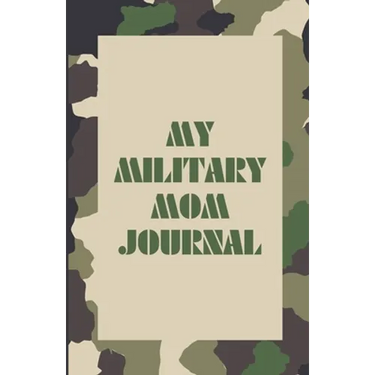 My Military Mom Journal