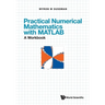 Pract Numer Math MATLAB (Wbk)
