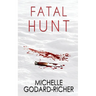 Fatal Hunt