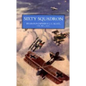 Sixty Squadron RAF: A History of the Squadron in the Great War From its Formation