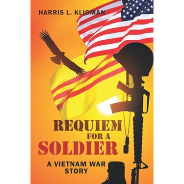 Requiem For A Soldier: A Vietnam Story