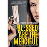 Blessed are the Merciful: A Gabriella Giovanni Mystery Novella