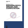 Riemann-Roch Spaces and Computation