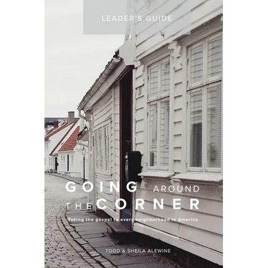 Going Around The Corner Small Group Leader Guide